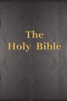 The Holy Bible