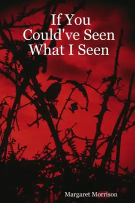 Read: If You Could'Ve Seen What I Seen Book