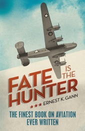 Book cover for Fate is the Hunter by Ernest K. Gann