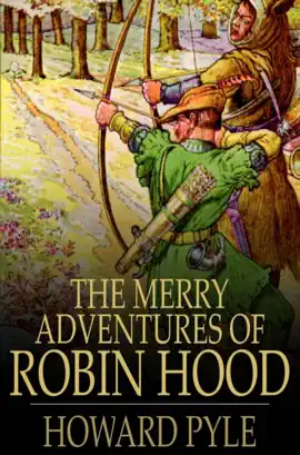 Read: Book The Merry Adventures of Robin Hood