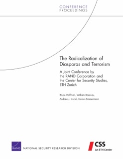 The Radicalization of Diasporas and Terrorism by Bruce Hoffman