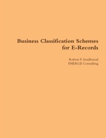 Business Classification Schemes for E-Records