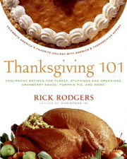 Thanksgiving 101 - Rick Rodgers Cover Art