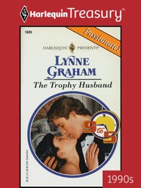 THE TROPHY HUSBAND - Lynne Graham