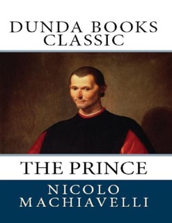 The Prince (Dunda Books Classic) by Nicolo Machiavelli