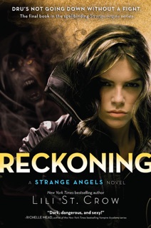 Reckoning by Lili St. Crow