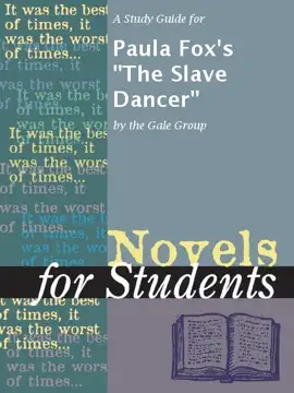 A Study Guide for Paula Fox's "The Slave Dancer"