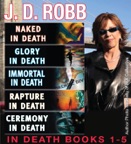 J. D. Robb: In Death Collection Books 1-5