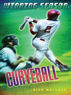 Curveball #9 by Rich Wallace