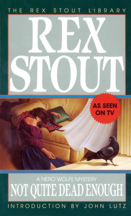 Not Quite Dead Enough (The Rex Stout Library: a Nero Wolfe Mystery) cover