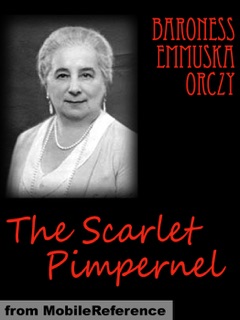 The Scarlet Pimpernel by Baroness Orczy