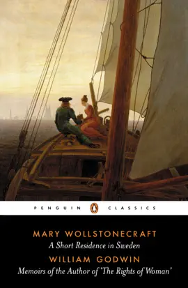 Read: A Short Residence in Sweden & Memoirs of the Author of Book 'The Rights of Woman'