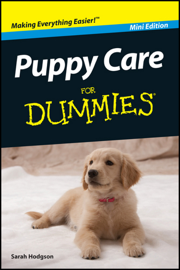 Puppy Care for Dummies
