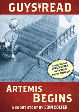 Read: Guys Read: Artemis Begins Book