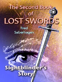 The Second Book of Lost Swords: Sightblinder's Story - Fred Saberhagen