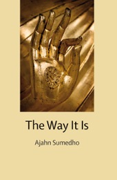 Book cover for The Way It Is by Ajahn Sumedho