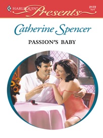 Passion's Baby - Catherine Spencer
