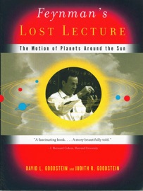 Feynman's Lost Lecture David Goodstein & Judith R. Goodstein