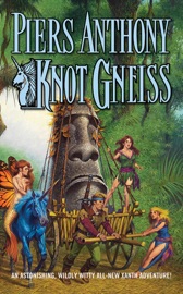 Knot Gneiss - Piers Anthony
