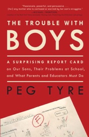 Book The Trouble with Boys - Peg Tyre