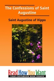 The Confessions of Saint Augustine - Saint Augustine