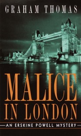 Malice in London - Graham Thomas
