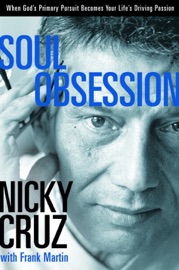 Soul Obsession - Nicky Cruz & Frank Martin