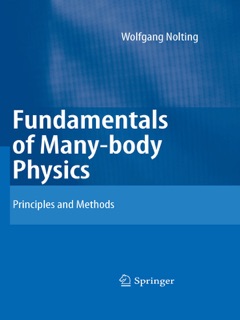 Fundamentals of Many-body Physics by Wolfgang Nolting