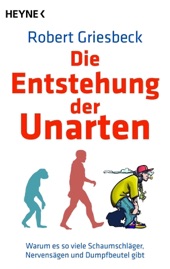 Book cover for Die Entstehung der Unarten by Robert Griesbeck