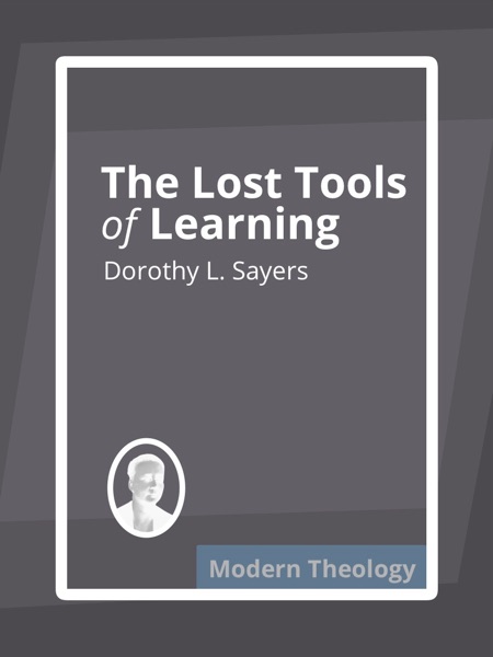 The Lost Tools of Learning