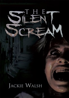 The Silent Scream by Jackie Walsh