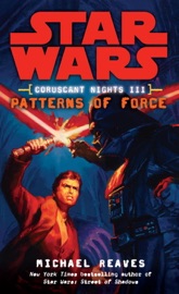 Patterns of Force - Michael Reaves