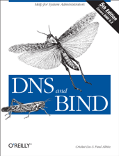 DNS and BIND - Cricket Liu &amp; Paul Albitz Cover Art