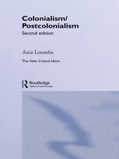 Colonialism/Postcolonialism by Ania Loomba