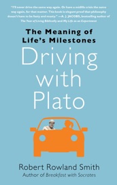 Driving with Plato Robert Rowland Smith