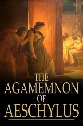 Read: Book The Agamemnon of Aeschylus