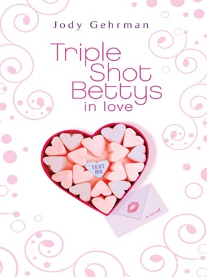 Triple Shot Bettys in Love