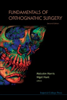 Fundamentals of Orthognathic Surgery by Malcolm Harris & Nigel Hunt