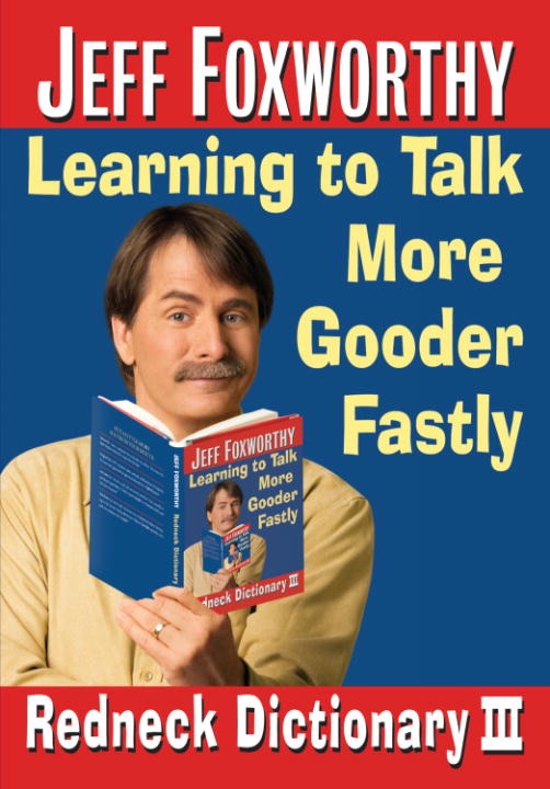 Jeff Foxworthy's Redneck Dictionary III cover