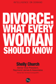 Divorce: What Every Woman Should Know