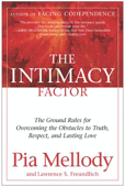 The Intimacy Factor - Pia Mellody & Lawrence S. Freundlich