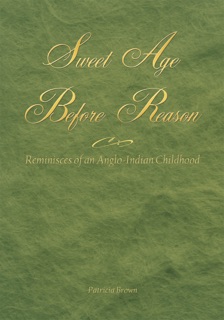 Sweet Age Before Reason by Patricia Brown