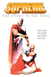 Supreme - Alan Moore, Joe Bennett, Rick Veitch & Alex Ross