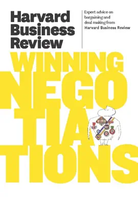 Read: Harvard Business Book Review on Winning Negotiations