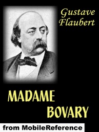 Madame Bovary (French Edition) - Gustave Flaubert