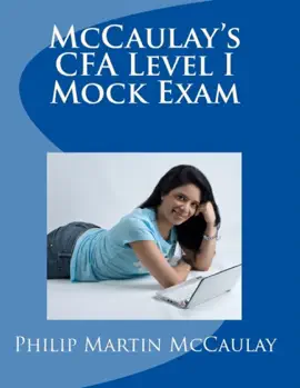 McCaulay's CFA Level I Mock Exam