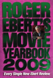Roger Ebert's Movie Yearbook 2009 - Roger Ebert