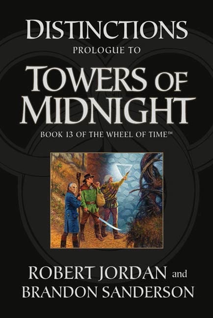 Distinctions : Prologue to Towers of Midnight cover