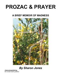 Prozac & Prayer by Sharon Jones