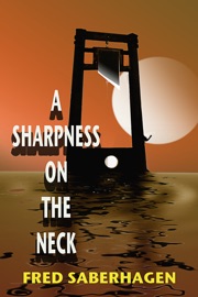 A Sharpness On the Neck - Fred Saberhagen